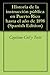 Historia de la instrucción pública en Puerto Rico hasta el añ... by Cayetano Coll y Toste