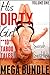 His Dirty Girl Mega Bundle ...