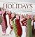 Home for the Holidays: Creative Ideas for Making the Holidays Memorable (Hallmark Occasions)
