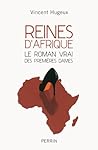 Reines d'Afrique,...