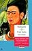 Frida Kahlo, een vrouw