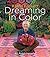 Dreaming in Color: An Autobiography