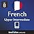 Learn French - Level 8: Upp...