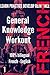 FRENCH - GENERAL KNOWLEDGE WORKOUT #1: A new way to learn French (French Edition)