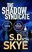 The Shadow Syndicate (FBI SpyCatcher, #3)