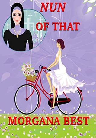 Nun of That (Deadly Habit #1) cover