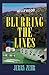 Blurring the Lines: Based on a True Story