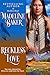Reckless Love by Madeline Baker