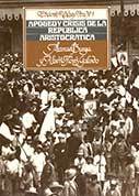 Apogeo y Crisis de la República Aristocrática