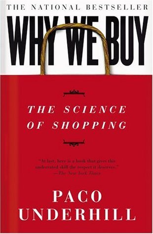 Why We Buy: The Science of Shopping (Paperback)