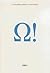 Ω!