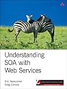 Understanding SOA with Web Services