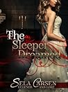The Sleeper Dreamed (Legends and Lore)