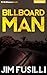 Billboard Man (The Samaritan, 2)