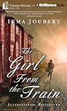 The Girl from the Train by Irma Joubert