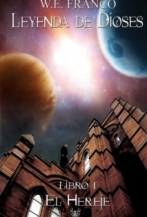 Leyenda de Dioses - Libro I: El Hereje (Paperback)
