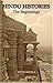 Hindu Histories - The Beginnings