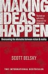 Making Ideas Happen