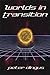 Worlds In Transition by Peter Dingus