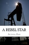 A Rebel Star