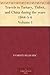 Travels in Tartary, Thibet, and China during the years 1844-5-6 Volume 1