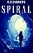 Spiral by D.U. Okonkwo