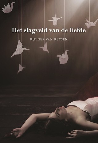 Het slagveld van de liefde (Paperback)
