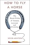 How To Fly A Hors...