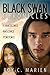 Black Swan Chronicles