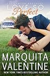 Love So Perfect by Marquita Valentine