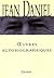 Oeuvres autobiographiques (...