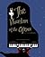 The Phantom of the Opera: Based on the novel by Gaston Leroux