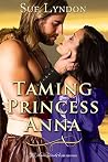 Taming Princess Anna