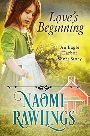 Love's Beginning (Eagle Harbor #2.5)