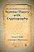 An Introduction to Number Theory with Cryptography