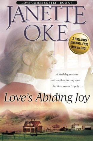 Love's Abiding Joy (Love Comes Softly, #4)