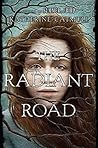 The Radiant Road