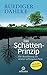 Das Schatten-Prinzip: Die A...