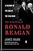 The Rebellion of Ronald Reagan by James  Mann