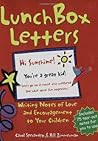 Lunch Box Letters: Writing Notes of Love and Encouragement to Your Children