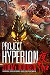 Project Hyperion by Jeremy Robinson