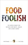 Food Foolish: The...