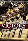 HMS Victory: Firs...