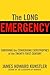 The Long Emergency by James Howard Kunstler