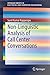 Non-Linguistic Analysis of Call Center Conversations (SpringerBriefs in Electrical and Computer Engineering)