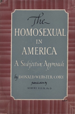 The Homosexual in America: A Subjective Approach