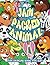 Jam Packed Animal Fun Coloring Book For Kids (Super Fun Coloring Books For Kids)