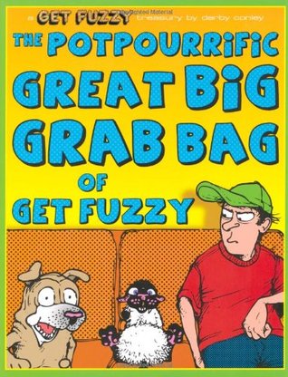 The Potpourrific Great Big Grab Bag of Get Fuzzy (Paperback)