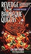 Revenge of the Barbeque Queens