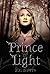 Prince of Light (Prince of Light, #1)